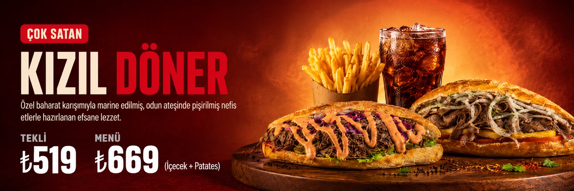 Kızıl Döner — Çok Satan menü. Tekli ₺519, Menü ₺669 (İçecek + Patates).